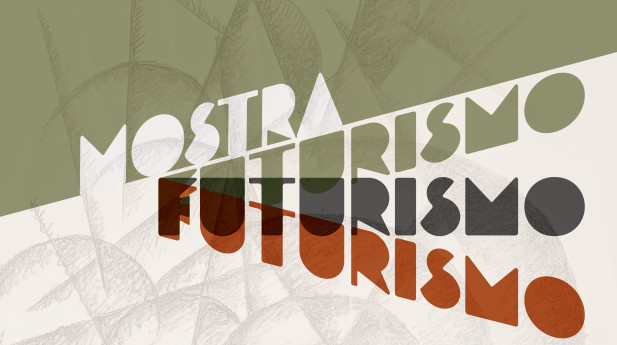 Futurismo e Futurismi. Parola-Segno-Colore